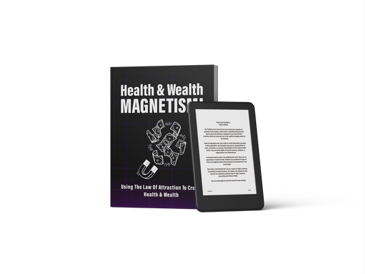 Health & Wealth Magnetism